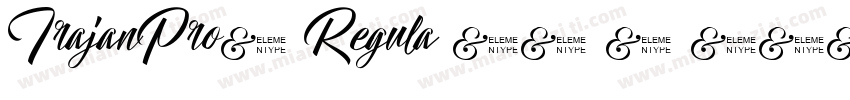 TrajanPro3 Regula 26 0 02150521字体转换